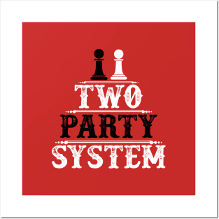 Two Party System - Political Gift Posters and Art